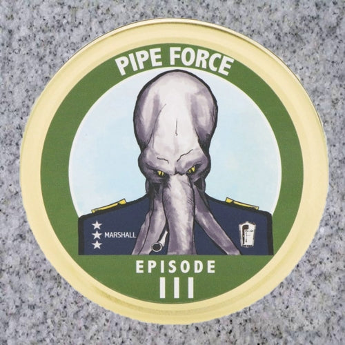 Sutliff: PIPE FORCE EPISODE III 1.5oz